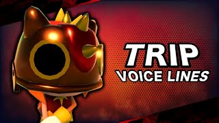 TRIP THE SUNGAZER Fanmade Voicelines (FT. Fang the Sniper) | OUTCOME MEMORIES