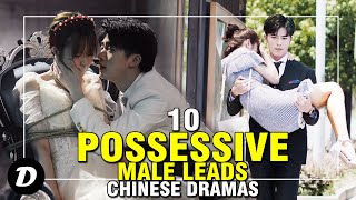 Top 10 Possessive Male Lead In Chinese Drama