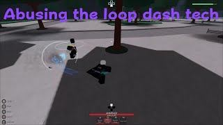 Famous Abusing the loop dash tech Profile