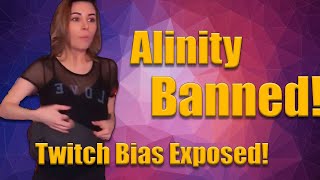 Alinity Finally BANNED From Twitch! (Twitch BIAS Exposed!)