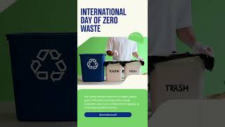 International Day of Zero Waste Day/30 March 2024 /#BeatWastePollution #rtnandhusworld