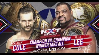 Adam Cole vs. Keith Lee - NXT The Great American Bash (SPOILER ALERT)