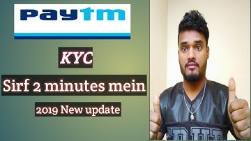 Paytm kyc only 2 minutes paytm kyc करे 2 मिनुट्स में