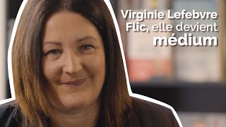 Médium : Virginie Lefebvre se livre sur son métier extraordinaire