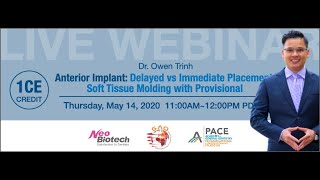 Anterior Implant: Delayed vs. Immediate Placement, Soft Tissue Molding with Provisional screenshot 2