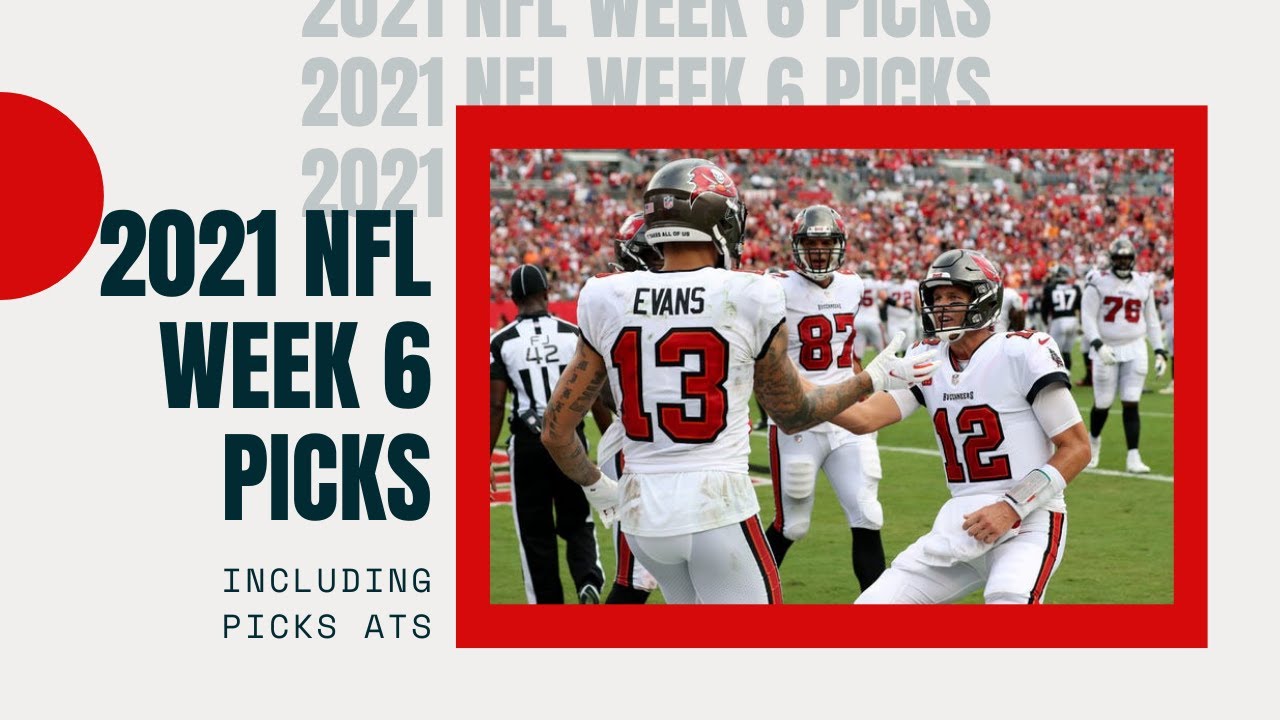 2021 NFL Week 6 Picks! - YouTube