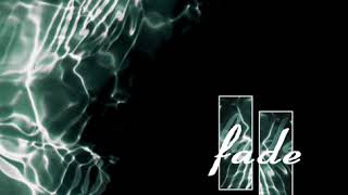 Fade - One With Serenity 7'' (2014)
