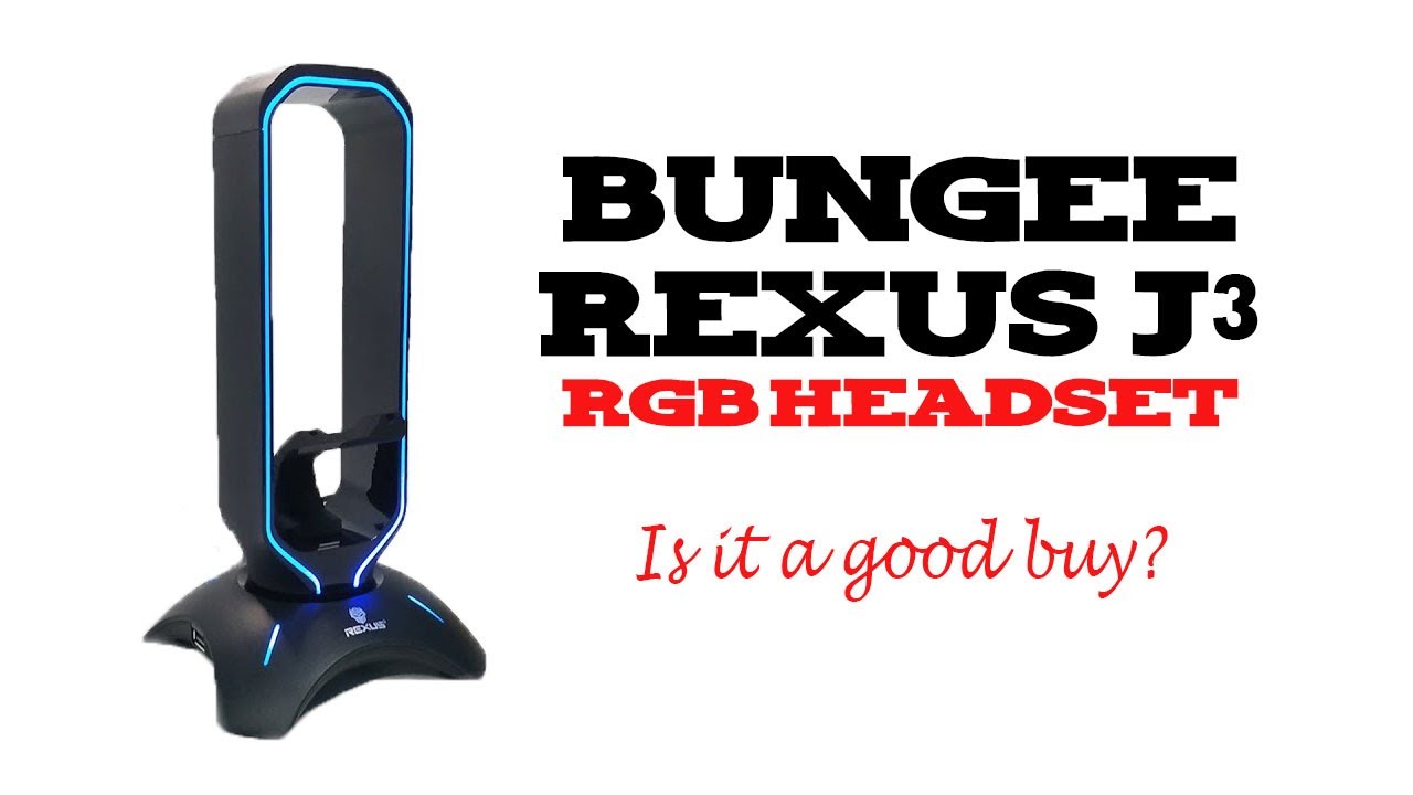 Vlog#16: Review of Bungee Rexus J3 RGB Headset Stand | Good buy or not?