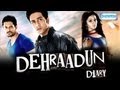 Dehraadun Diary - Full Movie In 15 Mins - Adhyayan Suman - Rati Agnihotri - Ragini Nandwani