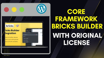 Core Framework Bricks Builder Activation With Key | Bricks Builder Coreframe With Original License