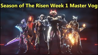 Destiny 2 Week 1 Master VoG Season of The Risen (-30 Power)