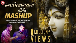 Swaminarayan Kirtan Mashup | Dixit Pahada | Yash Limbachiya | Kirtan Sagar