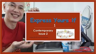 Express Yourself 1: Contemporary Issue 2 - Traffic and Transportation