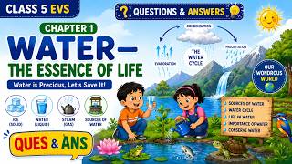 Class 5 | EVS Chapter 1 | Water – The Essence of Life | Question & Answer | NCERT