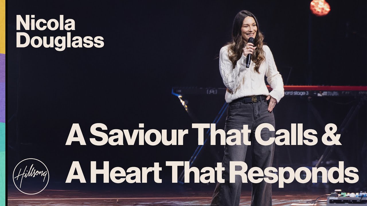 A Saviour That Calls & A Heart That Responds | Nicola Douglass