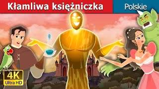 Kłamliwa księżniczka | Truthless Princess Story | @PolishFairyTales