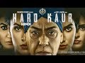 Hard Kaur (2019) New Released Full Hindi Dubbed Movie | Punjabi Movies 2019 | New Dubbad Movie