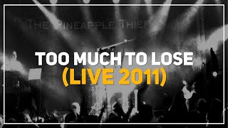 Too Much To Lose - The Pineapple Thief (Live 2011)