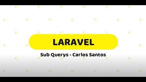 Laravel Eloquent Sub Query