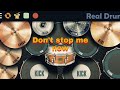 Queen - Don&#39;t stop me now (real drum cover)