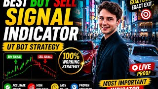 UT Bot Indicator Kaise Use Karein | Exact Buy Sell Signals