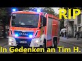 GEDENKVIDEO an den verstorbenen Feuerwehrmann Tim H. aus Hannover! Meinen bester Freund! ;(