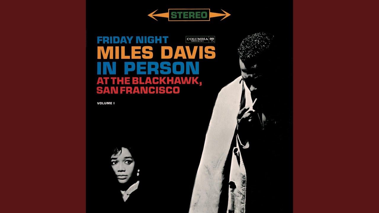 Bye Bye Blackbird (Live at the Black Hawk, San Francisco, CA April 21