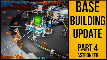 Exploring The New Astroneer Base Building Update | Update 6.0 | Part 4