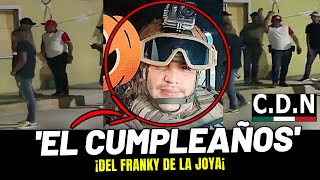 FILTRAN CUMPLEAÑOS DEL FRANKY ESQUEDA O FRANKY DE LA JOYA EN NUEVO LAREDO TAMAULIPAS