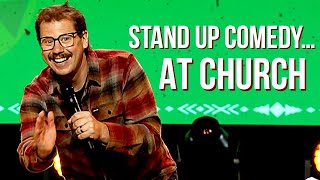 Stand Up Comedy...at Church Dustin Nickerson Comedy