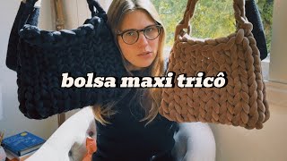 Tutorial for a maxi knitted bag