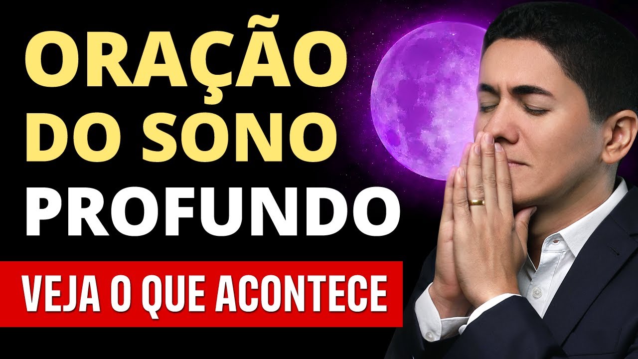 DURMA RÁPIDO e em PAZ com essa ORAÇÃO PODEROSA - Fundo Musical para RELAXAR de MADRUGADA