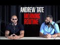 Andrew tates  1 morning routine to becoming successful