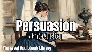 Persuasion By Jane Austen Full Audiobook Unabridged