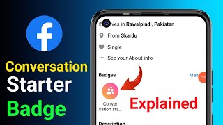 Facebook Conversation Starter Badge Explained Kab Milta Hai & Kya Matlab Hai