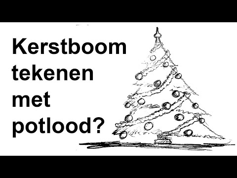 Video: Hoe Teken Je Een Kerstboom Met Een Potlood?