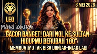 Leo♌ Gacor Banget! Dari Nol Ke Sultan—perubahan 180° Akan Segera Terjadi Hari Ini - Mata Zodiak