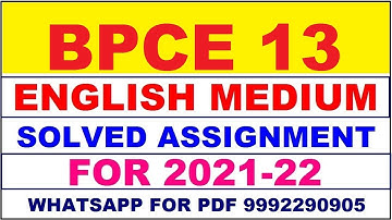BPCE 13 Solved Assignment 2021-22 in ENGLISH | BPCE 13 Solved Assignment 2021-22 | BPCE 13 2021-22