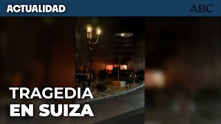 Decenas De Muertos Y 100 Heridos Por Un Incendio En Un Bar De Una Estación De Esquí En Suiza