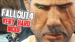 FALLOUT 4 - VERY HARD MODE - Fallout 4 Lets Play  - | 1 |