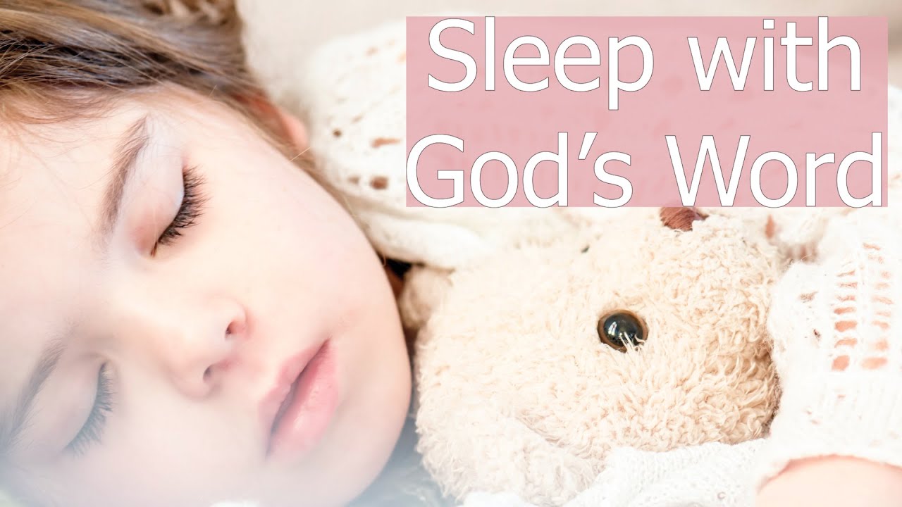Bible Verses for Sleep 6 Hours of Restful Scripture about Self