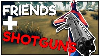 TABZ Gameplay - FRIENDS WITH SHOTGUNS