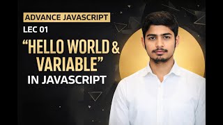 #01 Hello World  | Variables in JavaScript |  Essential Concept #javascript #javascripttutorial