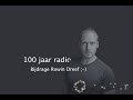 100 jaar radio bijdrage rowin dreef