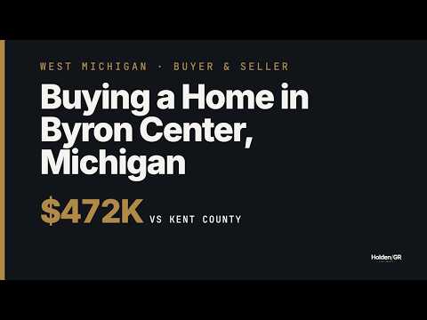 Buying a Home in Byron Center, Michigan