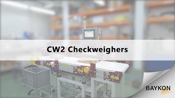 Baykon CW2 Checkweighers | CW2 Otomatik Kontrol Terazileri