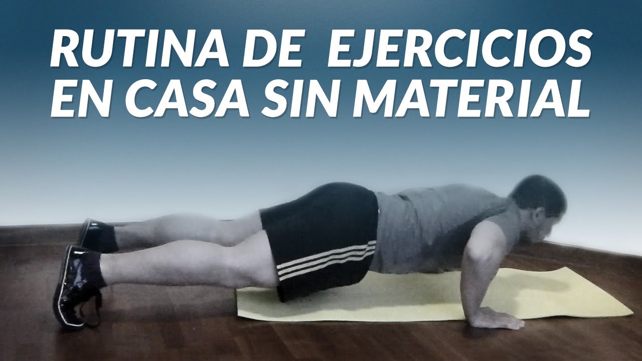 Rutina para entrenar en casa sin material