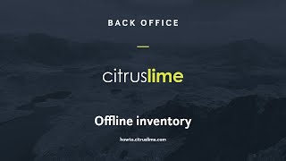 How-To: Back Office - Offline inventory