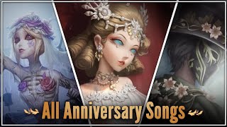 All Anniversary Songs - Identity V