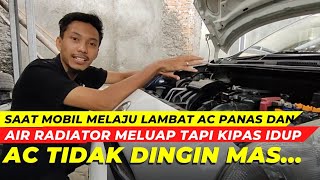 AC tidak dingin dan air radiator meluap saat mobil macet